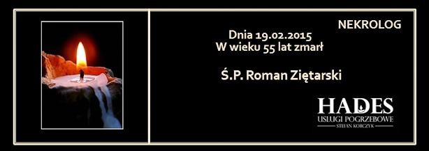 Ś.P. Roman Ziętarski
