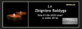 Ś.P. Zbigniew Bałdyga