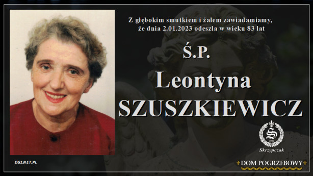 Ś.P. Leontyna Szuszkiewicz