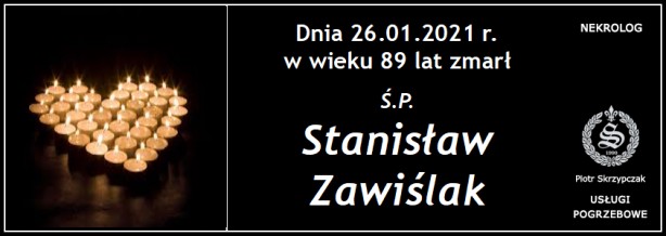 Ś.P. Stanisław Zawiślak
