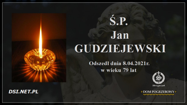 Ś.P. Jan Gudziejewski