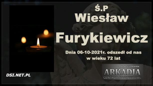 Ś.P. Wiesław Furykiewicz