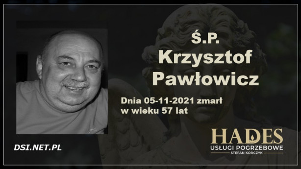 Ś.P. Krzysztof Pawłowicz