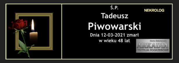 Ś.P. Tadeusz Piwowarski