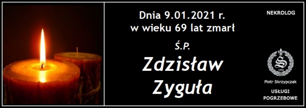Ś.P. Zdzisław Zyguła