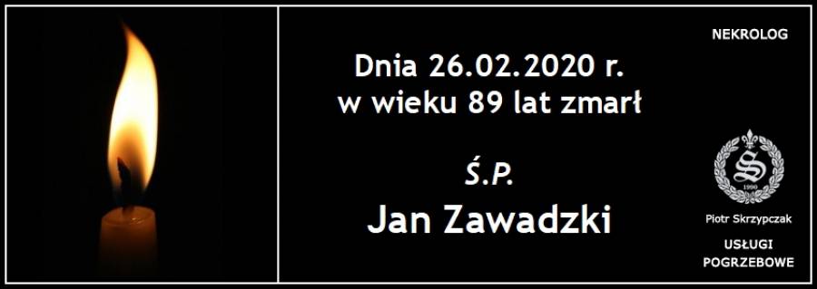 Ś.P. Jan Zawadzki