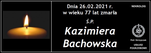 Ś.P. Kazimiera Bachowska
