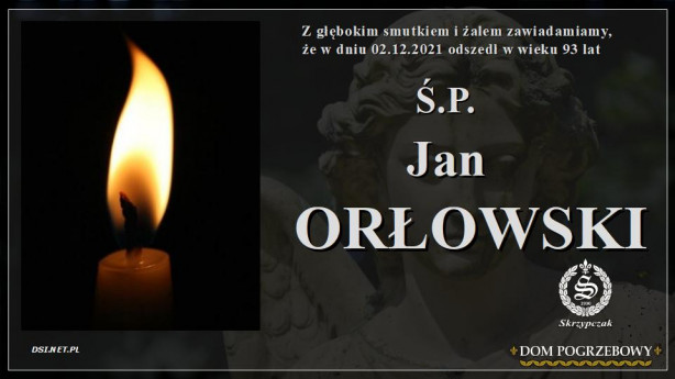 Ś.P Jan Orłowski