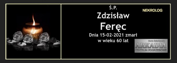 Ś.P. Zdzisław Feręc