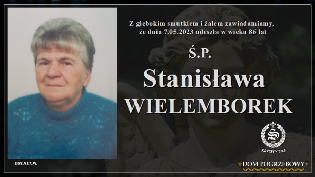 Ś.P. Stanisława Wielemborek