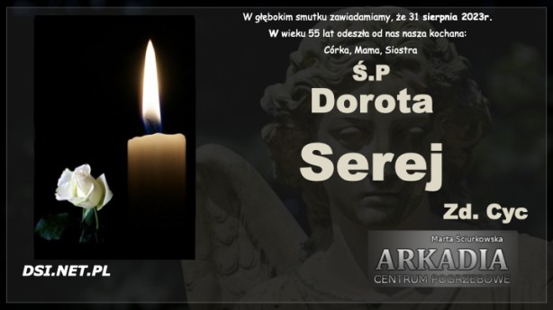 Ś.P. Dorota Serej