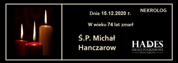 Ś.P. MICHAŁ HANCZAROW