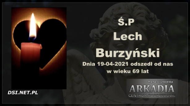 Ś.P. Lech Burzyński