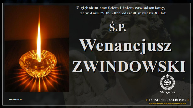 Ś.P. Wenancjusz Zwindowski
