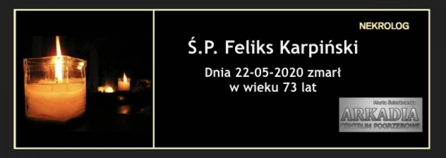 Ś.P. Feliks Karpiński
