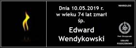Ś.P.  Edward Wendykowski