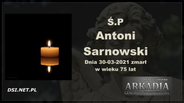 Ś.P. Antoni Sarnowski