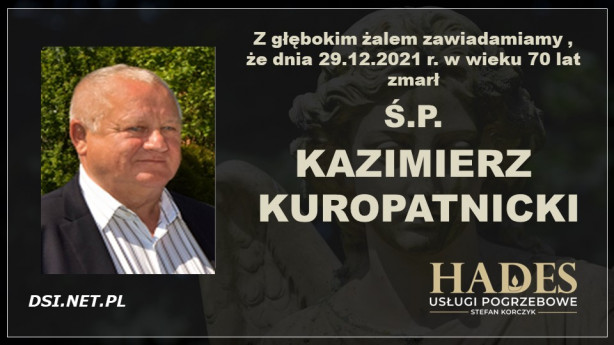 Ś.P. Kazimierz Kuropatnicki