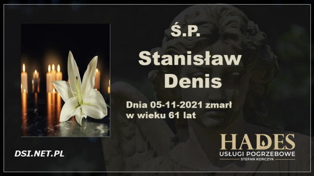 Ś.P. Stanisław Denis