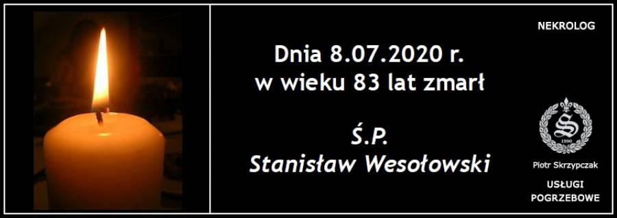 Ś.P. Stanisław Wesołowski