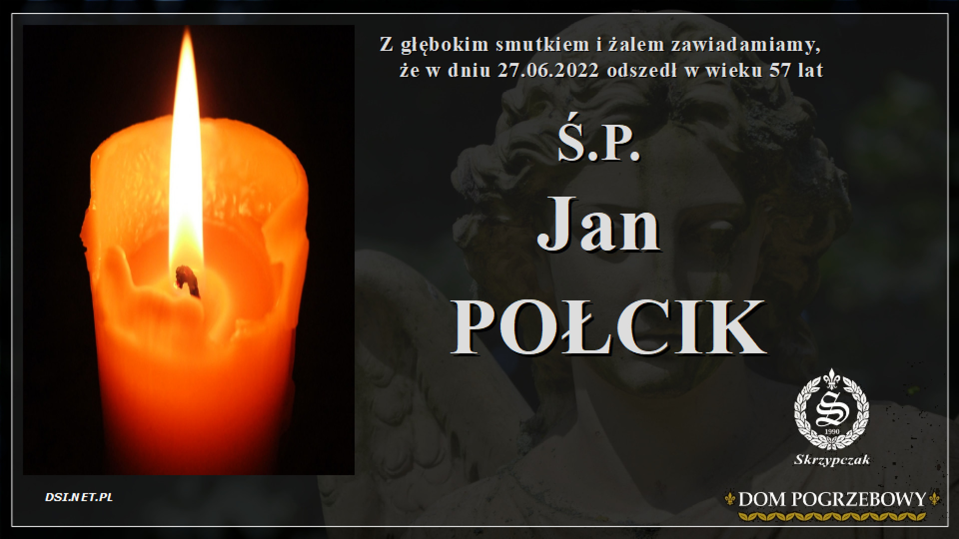 Ś.P. Jan Połcik