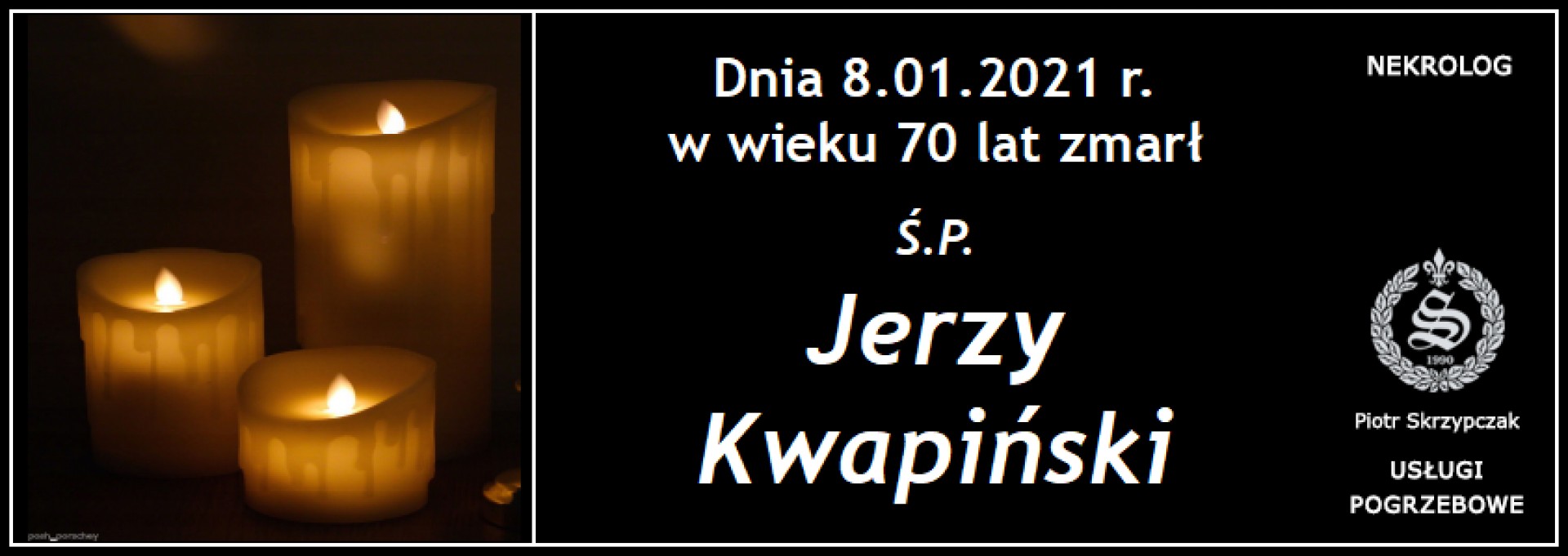 Ś.P. Jerzy Kwapiński
