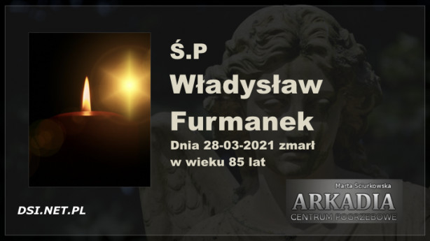 Ś.P. Władysław Furmanek