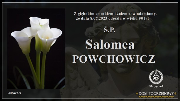 Ś.P. Salomea Powchowicz