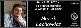 Ś.P. Marek Lachowicz