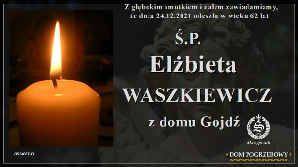 Ś.P. Elżbieta Waszkiewicz z domu Gojdź