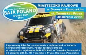 Puchar Świata Rajd Baja Poland 2014 już 30 sierpnia w Drawsku Pomorskim