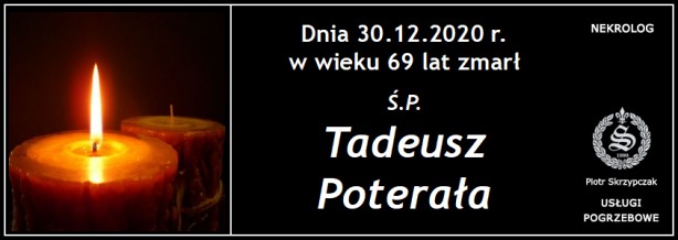 Ś.P. Tadeusz Poterała