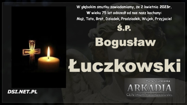 Ś.P. Bogusław Łuczkowski