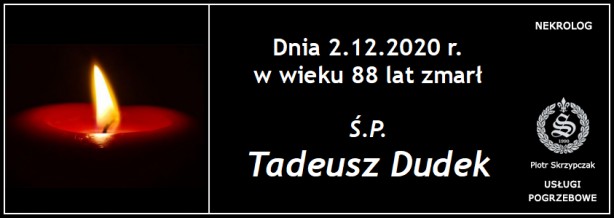Ś.P. Tadeusz Dudek