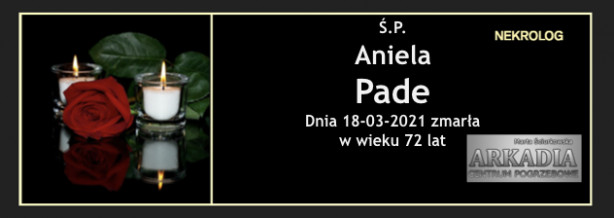 Ś.P. Aniela Pade