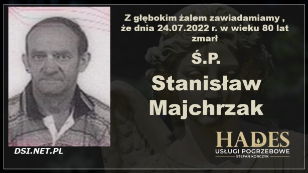 Ś.P. Stanisław Majchrzak