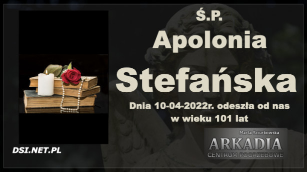 Ś.P. Apolonia Stefańska