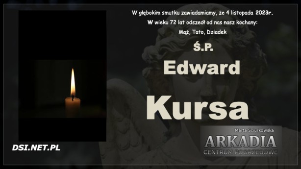 Ś.P. Edward Kursa