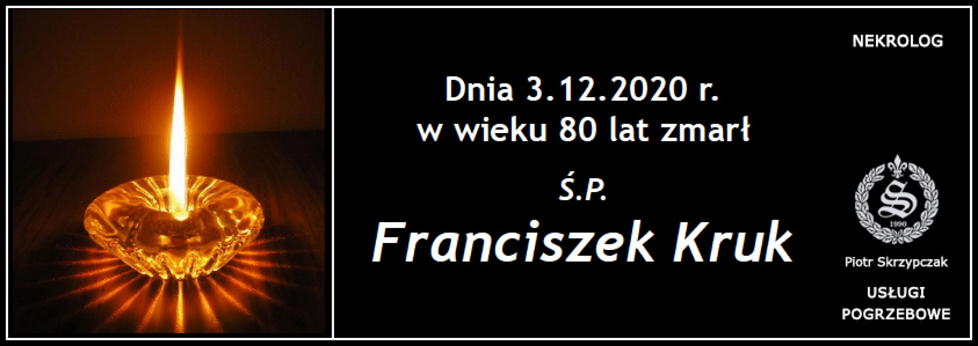 Ś.P. Franciszek Kruk