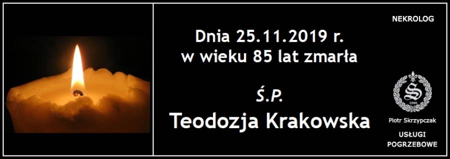 Ś.P. Teodozja Krakowska